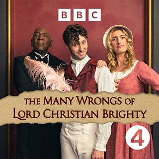 The Many Wrongs Of Lord Christian Brighty Episode 4